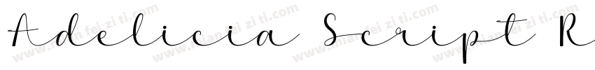 Adelicia Script Regu字体转换